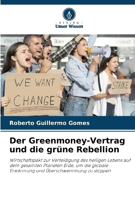 Der Greenmoney-Vertrag und die grüne Rebellion