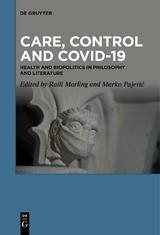 Care, Control and COVID-19 - 