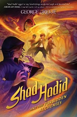 Shad Hadid And The Forbidden Alchemies - George Jreije