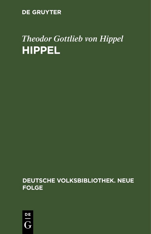 Hippel - Theodor Gottlieb Von Hippel