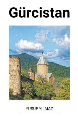 G&uuml;rcistan - Yusuf Yilmaz