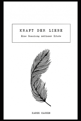 Die Kraft der Liebe