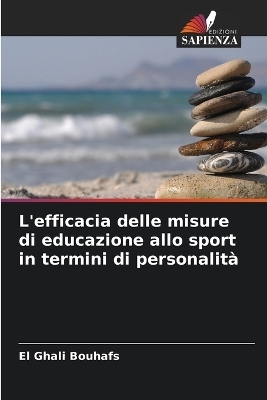 L'efficacia delle misure di educazione allo sport in termini di personalità