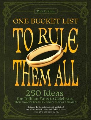 One Bucket List to Rule Them All - Tom Grimm
