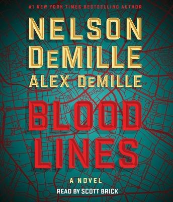 Blood Lines - Nelson DeMille, Alex DeMille