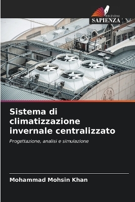 Sistema di climatizzazione invernale centralizzato
