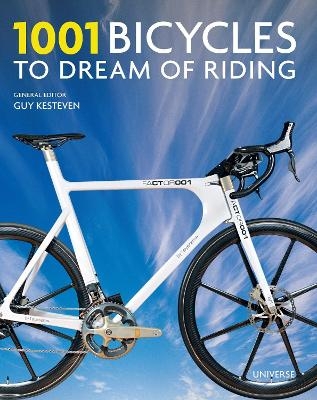 1001 Bicycles to Dream of Riding - 
