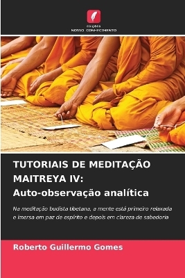 Tutoriais de Meditação Maitreya IV