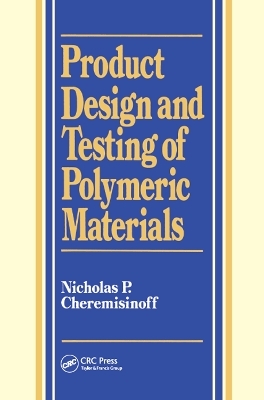 Product Design and Testing of Polymeric Materials - Louise Ferrante