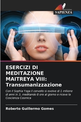 Esercizi Di Meditazione Maitreya VIII - Roberto Guillermo Gomes