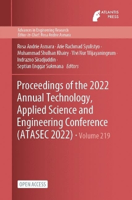 Proceedings of the 2022 Annual Technology, Applied Science and Engineering Conference (ATASEC 2022) - 