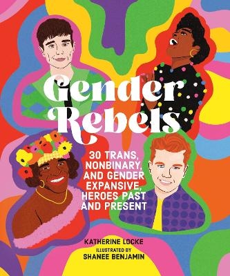 Gender Rebels - Katherine Locke