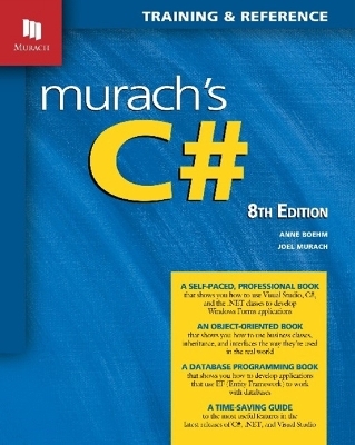 Murach's C# (8th Edition) - Anne Boehm
