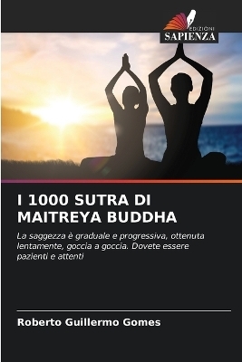 I 1000 Sutra Di Maitreya Buddha
