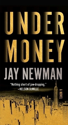 Undermoney - Jay Newman