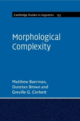 Morphological Complexity - Matthew Baerman, Dunstan Brown, Greville G. Corbett
