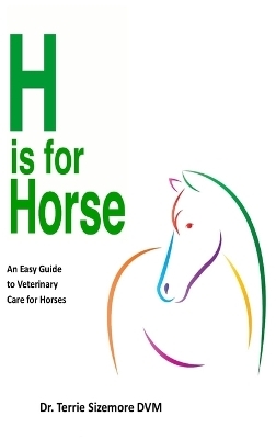 H is For Horse - Terrie Sizemore