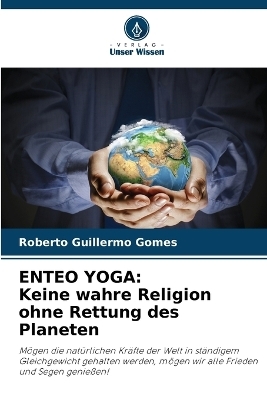 Enteo Yoga - Roberto Guillermo Gomes
