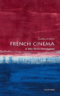 French Cinema - Dudley Andrew