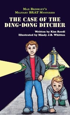 Max Brinkley's Military Brat Mysteries - Kim Roedl