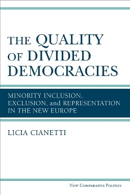The Quality of Divided Democracies - Licia Cianetti