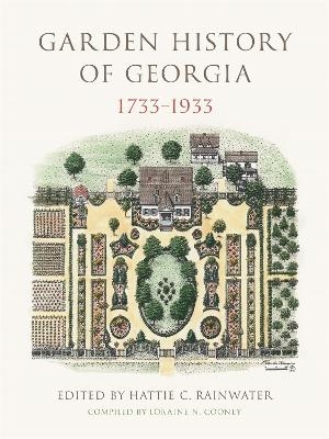 Garden History of Georgia, 1733–1933