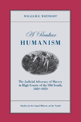 A Peculiar Humanism - William E. Wiethoff