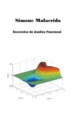 Exerc&iacute;cios de An&aacute;lise Funcional - Simone Malacrida