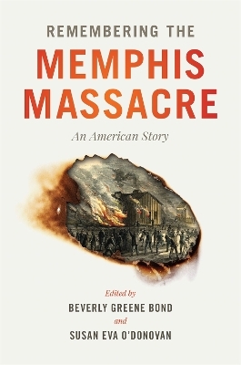 Remembering the Memphis Massacre - 