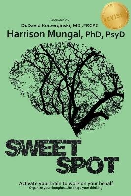 Sweet Spot - Harrison Mungal