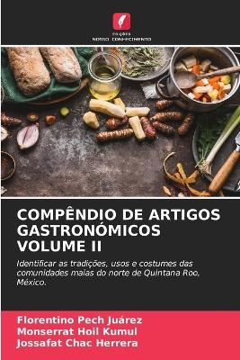 Compêndio de Artigos Gastronómicos Volume II