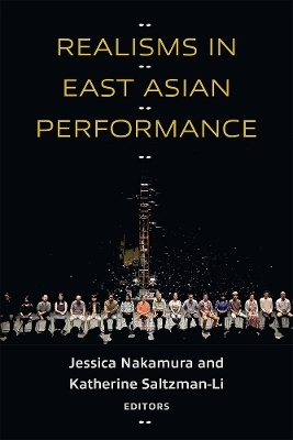 Realisms in East Asian Performance - 