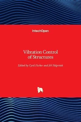 Vibration Control of Structures - 