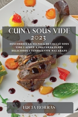 Cuina Sous Vide 2023 - Lucia Borras