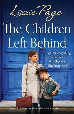 The Children Left Behind - Lizzie Page