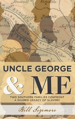 Uncle George and Me - Bill Sizemore