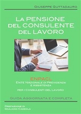 La Pensione del Consulente del Lavoro - Giuseppe Guttadauro