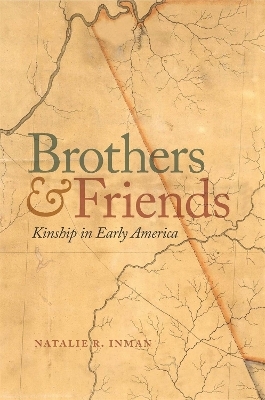 Brothers and Friends - Natalie R. Inman