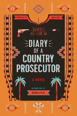 Diary of a Country Prosecutor - Tawfik Al-Hakim
