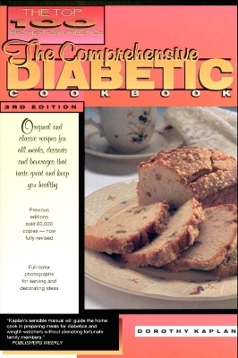 The Comprehensive Diabetic Cookbook:The Top 100 Recipes for Diabetics
