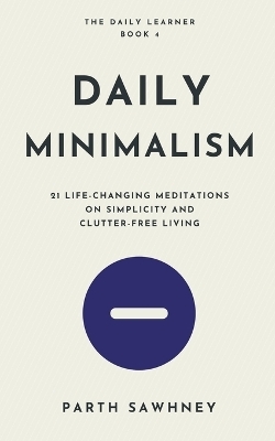 Daily Minimalism