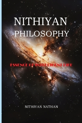 Nithiyan Philosophy