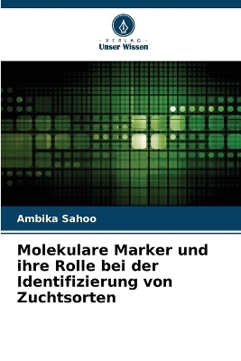 Molekulare Marker und ihre Rolle bei der Identifizierung von Zuchtsorten