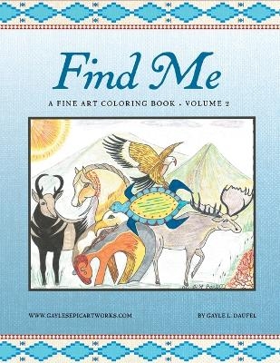 Find Me - Gayle L Daufel