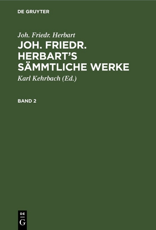 Joh. Friedr. Herbart’s Sämmtliche Werke. Band 2