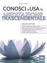 Conosci e usa la Meditazione Trascendentale - Paul L. Green