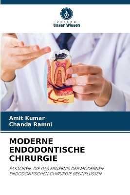 Moderne Endodontische Chirurgie