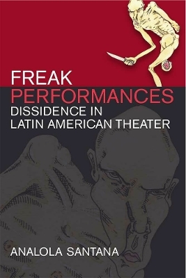 Freak Performances - Analola Santana
