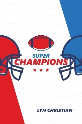 Super Champions - Lyn Christian