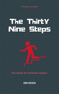 The Thirty Nine Steps - John Buchan